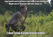 I dont play Candy Crush