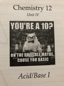 I just thought my teachers chemistry booklet would fit here