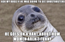 I just wanted to know whether or not he was going to see the movie
