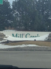I live in a town called Mill Creek Every once in a while the teenagers come out of the woodwork to enhance our sign