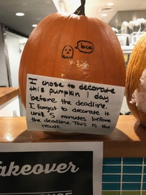 I saw this pumpkin at a restaurant and thought you guys might enjoy