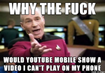 I too get regularly annoyed by YouTube