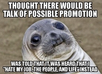 I was called into the supervisors office the other day