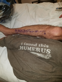 Im having my left leg amputated today I wore this shirt and wrote this on my leg for the surgeons If I couldnt laugh about it