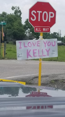 Im not sure if Kelly is a man or woman but someone messed up BringKellyHome