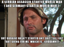 Im Serbian German and Ukrainian Looks like I may be  very soon