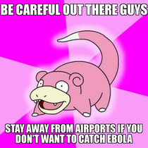 In light of the recent outbreak news