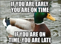 In reference to the on time poster Maybe this will help hit your point home