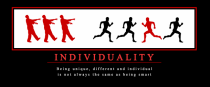 Individuality - My attempt at a true Demotivational