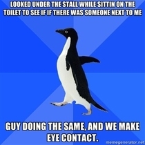 It was an awkward time in the toilet