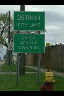 Its gotta be tough living in Detroit