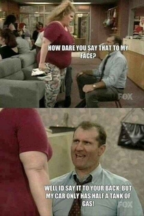 Its the simple insults from Al Bundy that made Married with Children a great show