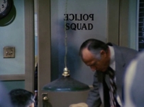 Its the small things that made Police Squad hilarious
