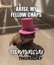 its Thursday my dudes