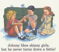 Johnny likes skinny girls