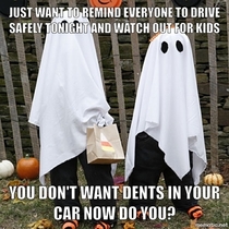 Just a halloween reminder