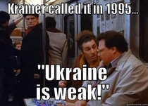 Kramer called it waaay before Palin or Romney D