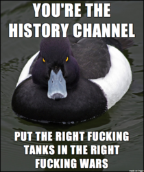 Mad Advice Mallard after seeing the History Channels The World Wars opener