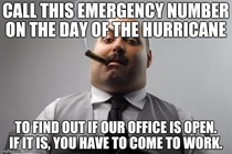 My area is in the path of Hurricane Matthew which is a category  storm This is how my workplace asks us to handle it And its infuriating