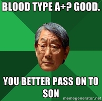 My Chinese wife is expecting with our first and just found out her blood type Trying out my future role