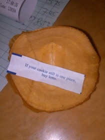 My fortune cookie unfolded and presented me with this fortune