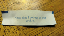 My fortune today