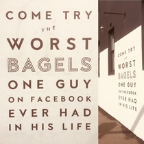 My local cafe promoting its bagels This faces one of the busiest roads in Sydney