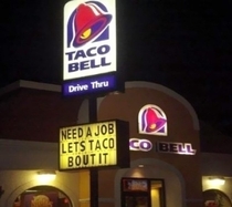 My local Taco Bell is very Punny