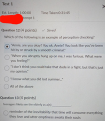 My professor is a nerd and enjoys writing his own test questionsanswers
