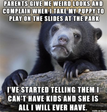 My puppy loves to play on the playground slides at the park Parents dont bother me anymore