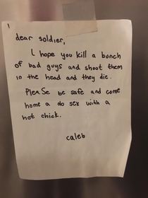 My squadron recently arrived overseas and this was pinned up on the refrigerator Thank you for your support Caleb