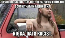 My white friend and black friend were having a argument My black friend called him a redneck