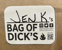 My wifes takeout bag from Dicks Primal Burgers