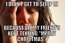 My  year-old sisters first world Christmas morning problems