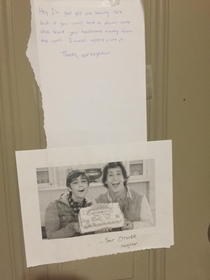 Neighbor had a note on their door I had a follow up note