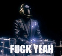 Never really been a fan of Daft Punk HIFW I listened to their new album