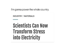 New studies on stress and electricity
