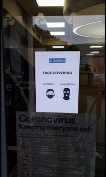 No balaclavas to be worn in the bank thank you