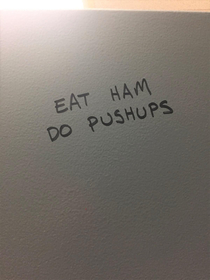 OC Some solid advice from the bathroom stall today