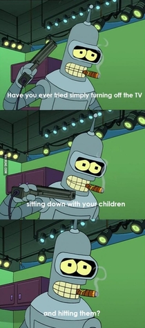 Oh bender we could be the best of pals 