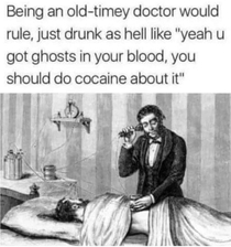 Old School Medicine