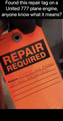 Photo of repair tag on the United  engine that failed