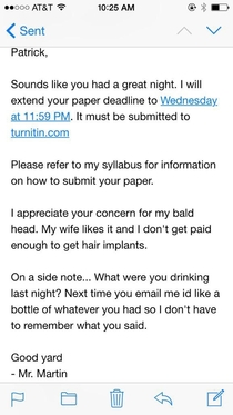 Pic #2 - A student emails a professor while drunk Results are amazing