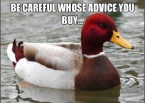 Pic #58 - Advice Memes for the Graduating Class of 