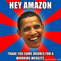 President Obama after seeing Amazons announcement