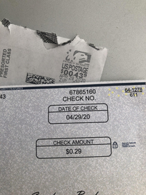 Recieved a refund check for  and the postage cost them 