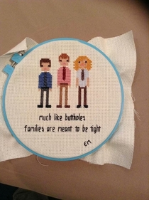 Sister-in-law made a Workaholics cross stitch