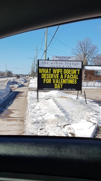 So a local business put this sign up for Valentines Day