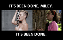 So I saw Mileys new video and all I could think was