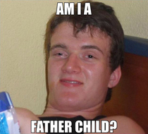 So my  year old daughter was trying to ask if she was a daddys girl and said this instead